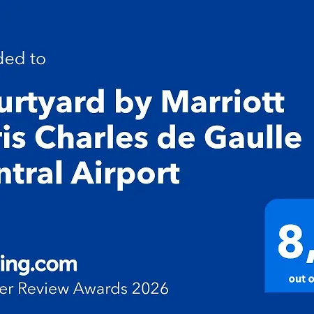 Отель Courtyard By Marriott Paris Charles De Gaulle Airport